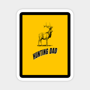 Hunting Dad #2 Magnet