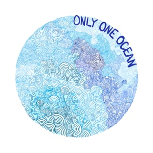 Only One Ocean - Waves 1 T-Shirt