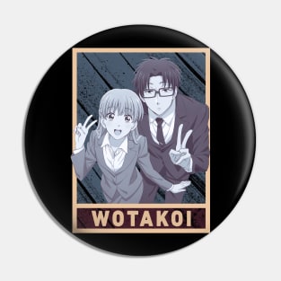 Wotakoi: Love Is Hard for Otaku Pin