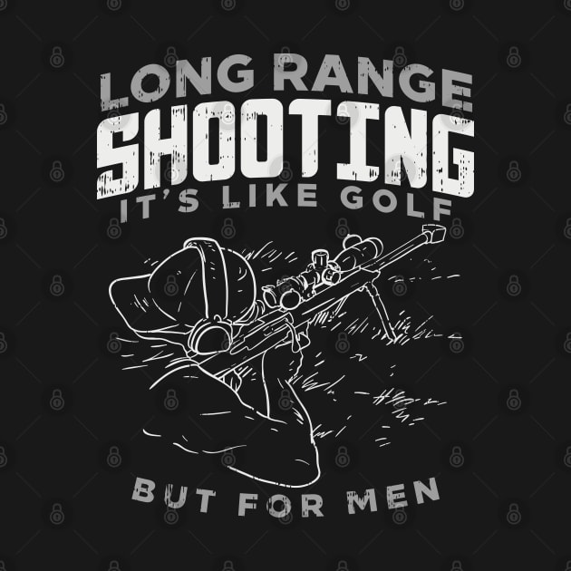 Long Range Shooting Sniper funny Gift Bestseller by woormle