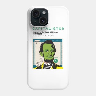 USD000008 - Abraham Lincoln Smokin!!!!!! Series 2 Phone Case