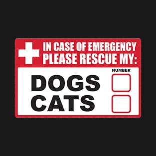 In Case Of Emergency Pets Sticker T-Shirt