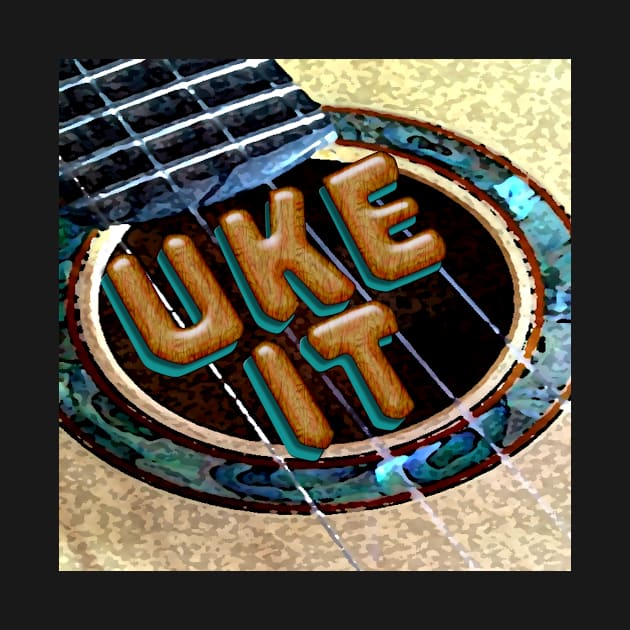 Uke It by SuzDoyle