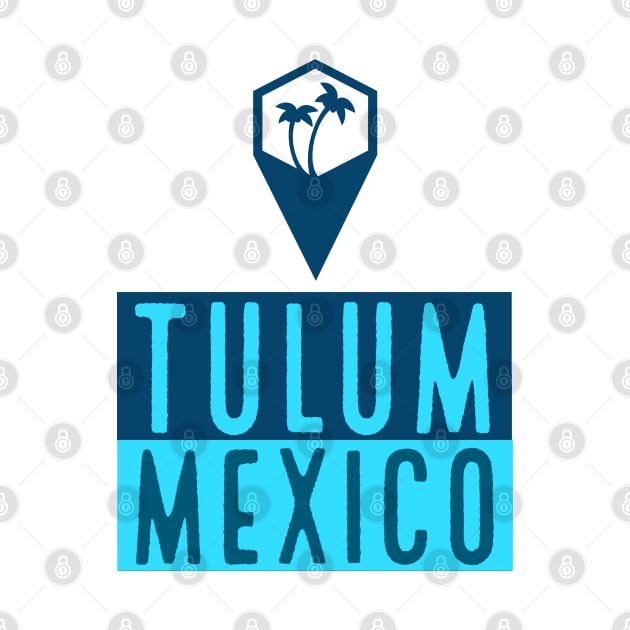 Tulum México Vacation Souvenir by cricky