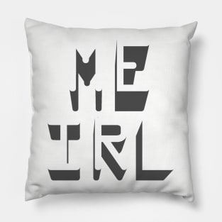 ME IRL Pillow