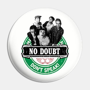 No Doubt - it's Back! band From Anaheim Pin