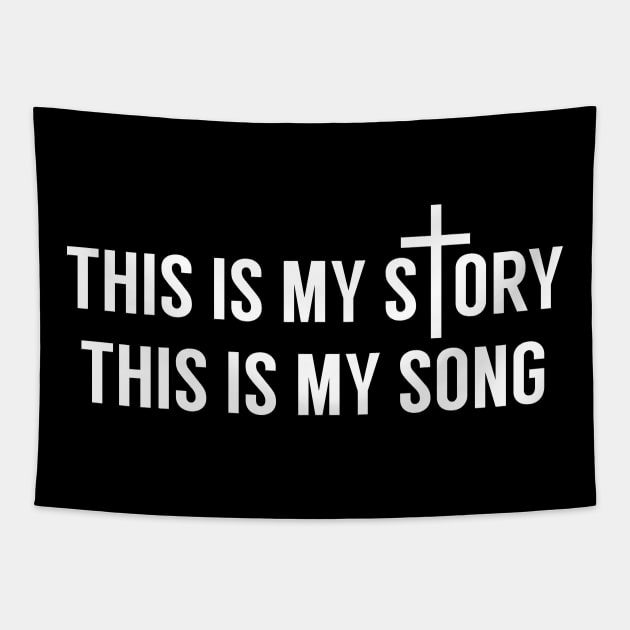 This Is My Story This Is My Song Christian Tapestry by LotusTee