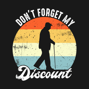 Don't Forget My Discount Retro T-Shirt