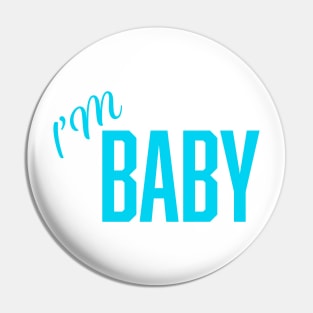 I'm Baby Pin