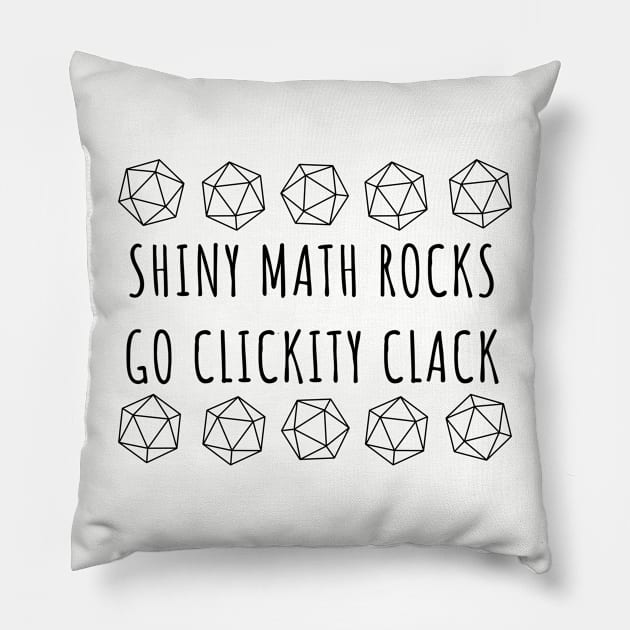 Shiny Math Rocks - Nerdy Dice Humor Pillow by Side Quest Studios