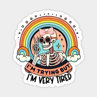 "I'm Very Tired" Skeleton and Rainbow Magnet