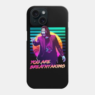 You are breathtaking, Keanu reeves (vintage) v1 Phone Case