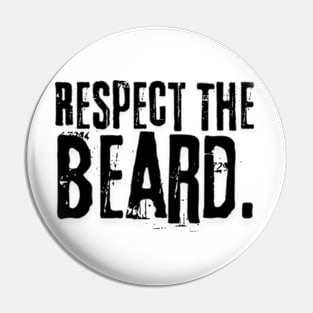 Respect the Beard Pin