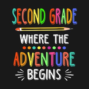 Second Grade Where The Adventure Begins T-Shirt