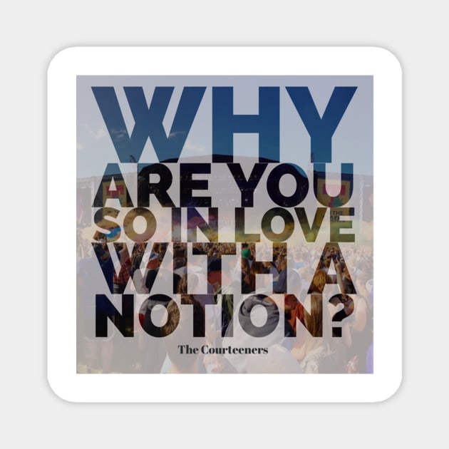 Are you In Love With a Notion Lyric Graphic Magnet by engmaidlao