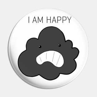 Could I Am Happy Pin