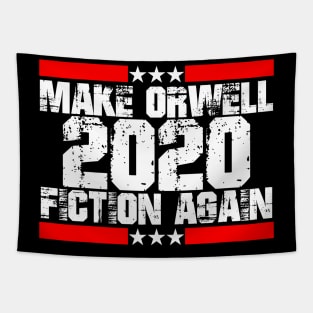 Make Orwell Fiction Again Tapestry