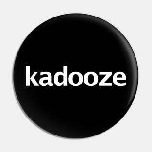 Kadooze Pin