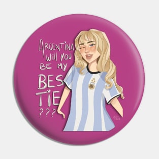 Argentina, will you be my bestie? Pin