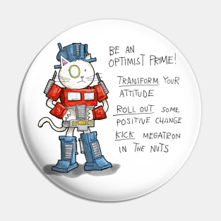 Be an Optimist Prime Pin