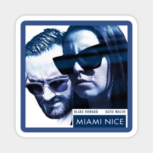 Miami NIce Magnet