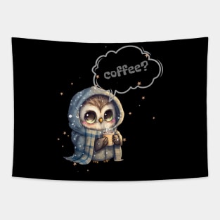 Cute Owl with Hot Coffee Tapestry