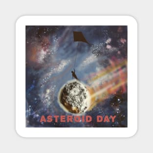 Asteroid day art Magnet