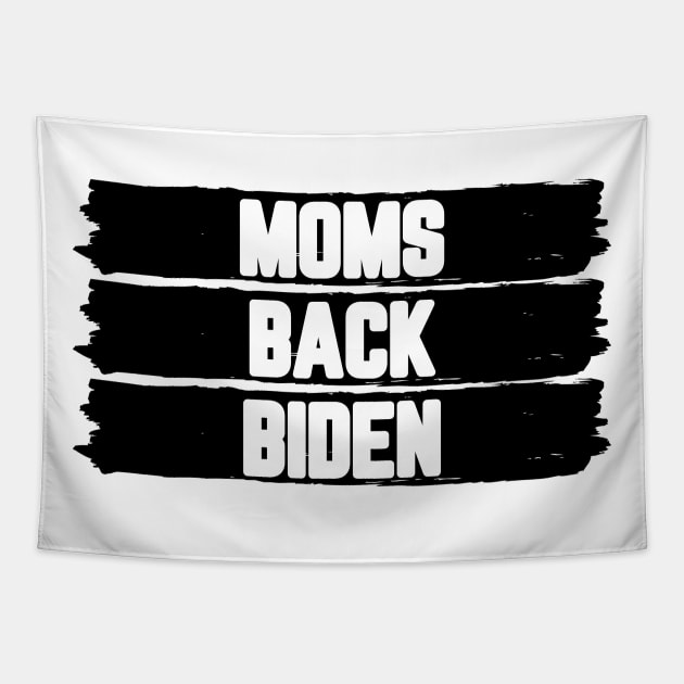 #MomsBackBiden Moms Back Biden Tapestry by AwesomeDesignz