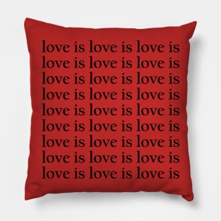 Love Is Love black Pillow