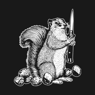 Don't Touch My Nuts Funny Squirrel Switchblade Knife T-Shirt