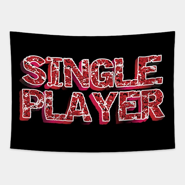 I'm My Own Date - Awesome Single Player Tapestry by K0tK0tu