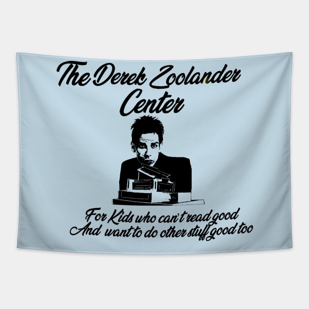 Zoolander School Tapestry by Jldigitalcreations