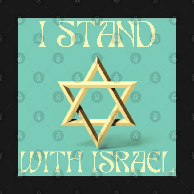 I stand with Israel, support Israel by Pattyld