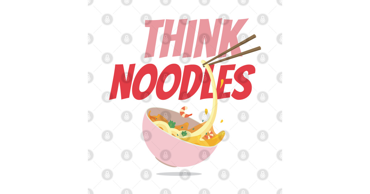 think noodles Think Noodles Hoodie TeePublic
