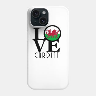 LOVE Cardiff Wales Phone Case