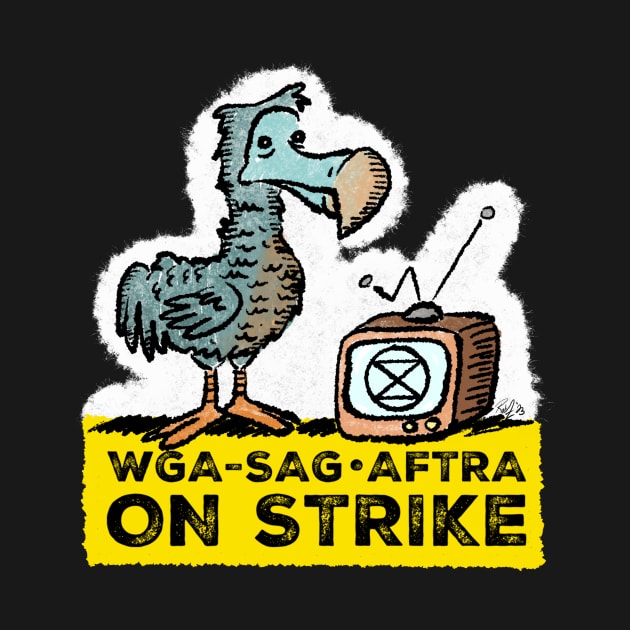 DODO WGA SAG-AFTRA on strike by CrankyUnicorn