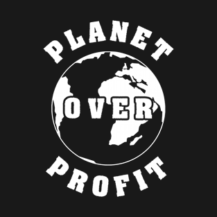 Environmental Planet Environmental Gift T-Shirt