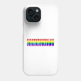 LGBT Community Phone Case