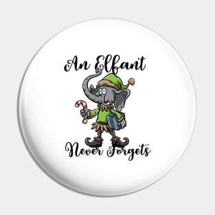 Christmas Elephant Funny Elf Costume An Elfant Never Forgets Pin