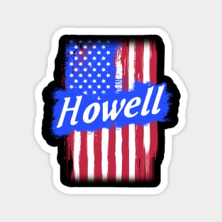 American Flag Howell Family Gift For Men Women, Surname Last Name Magnet