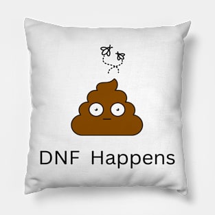 DNF Happens Pillow