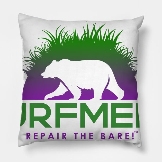 TurfMend - Repair The Bare! Pillow by TurfMend