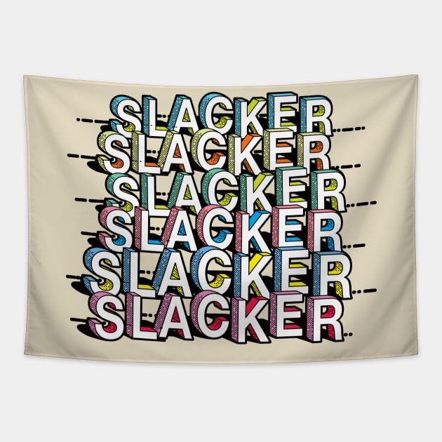 Slacker - 90s Style Typographic Font Design Tapestry by DankFutura