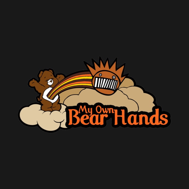 Ween My Own Bear Hands (Tenderheart) by ThunderJet66