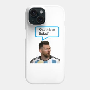 Que Miras Bobo Phone Case