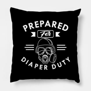 New Dad - Prepared for diaper duty Pillow