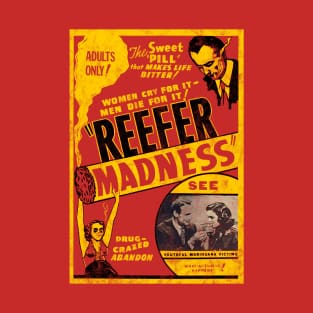 Reefer Madness (distressed) T-Shirt