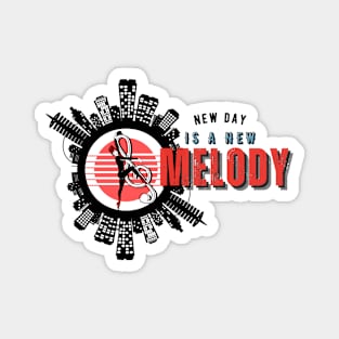 New Day is a new Melody Music Magnet