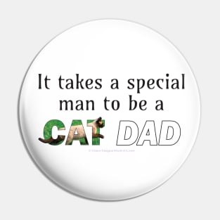 It takes a special man to be a cat dad - Siamese oil painting word art Pin