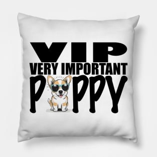 VIP VERY IMPORTANT PUPPY Pillow